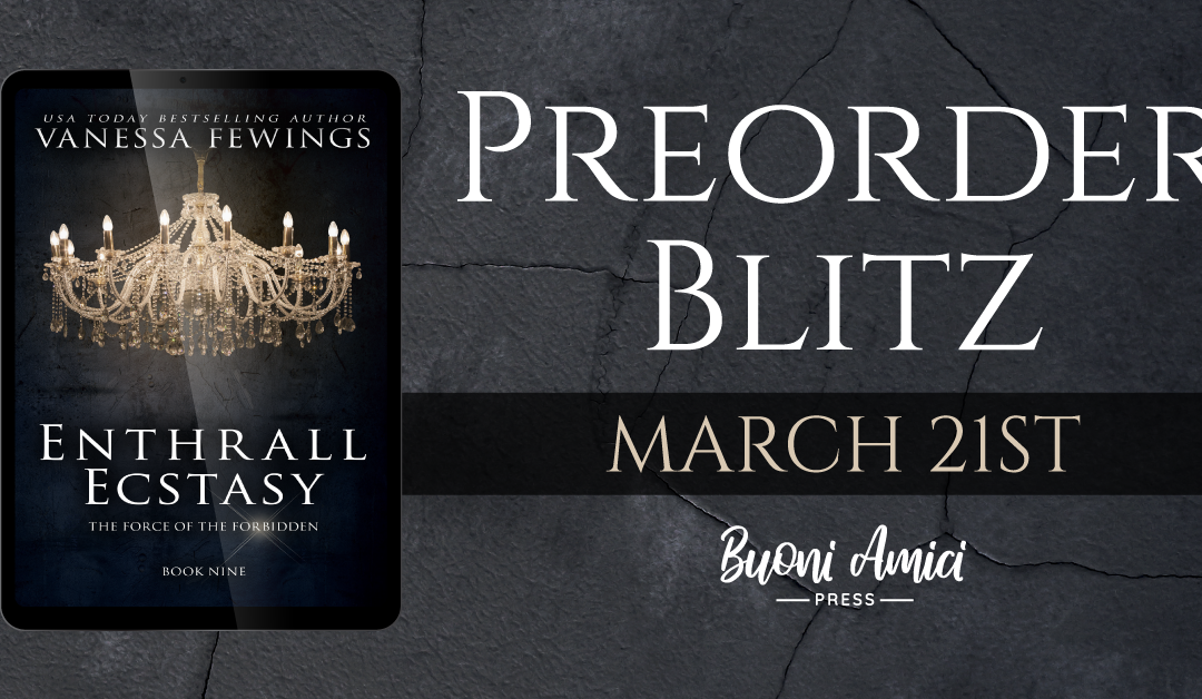 #PreOrderBlitz Enthrall Ecstasy By Vanessa Fewings