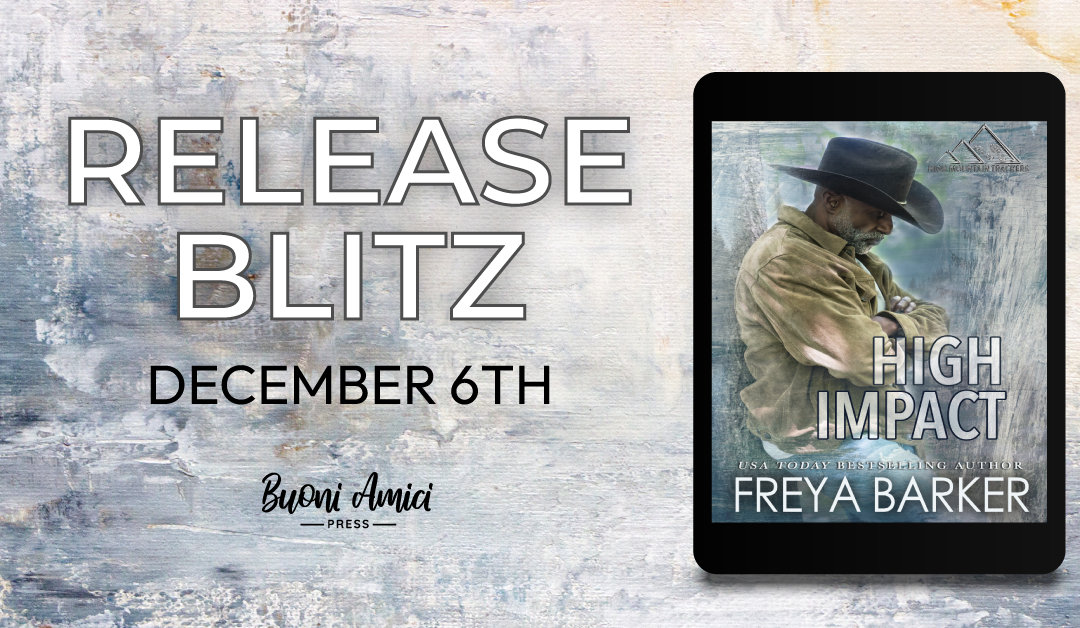 #ReleaseBlitz High Impact By Freya Barker