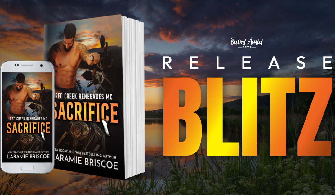 #ReleaseBlitz Sacrifice By Laramie Briscoe