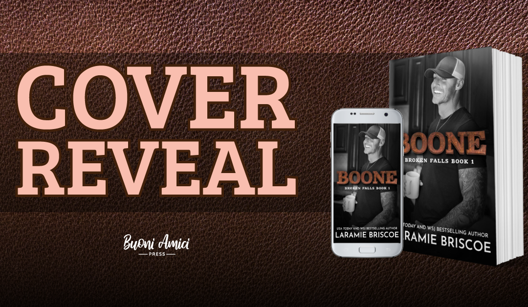 #CoverReveal Boone By Laramie Briscoe