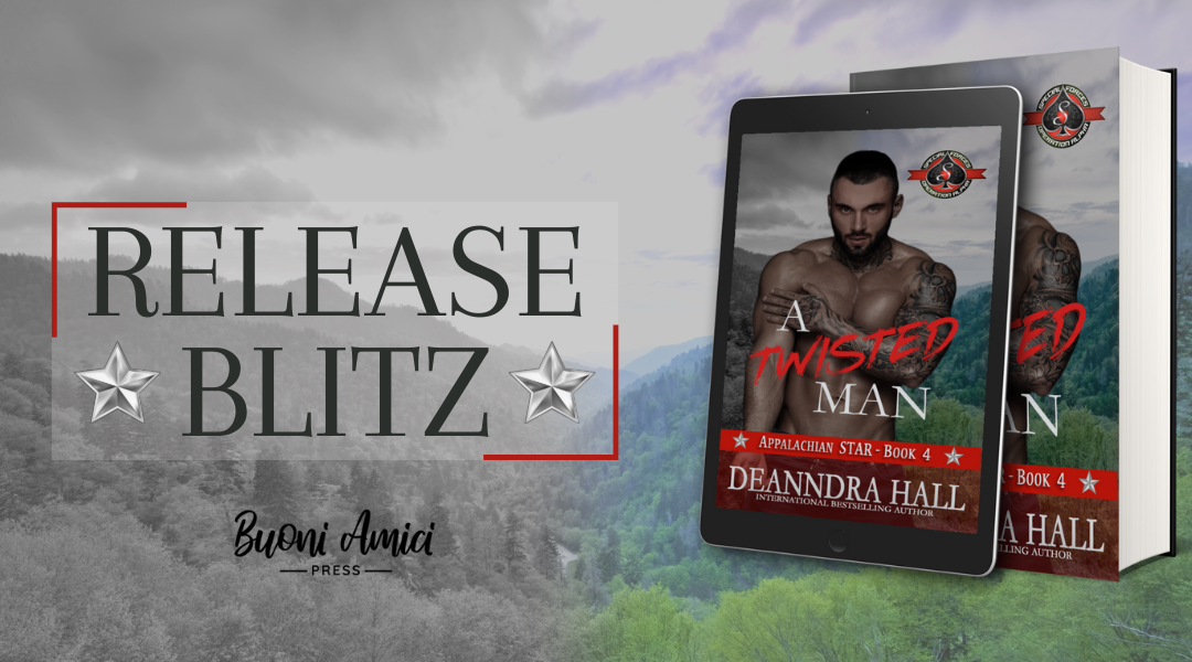 #ReleaseBlitz A Twisted Man By Deanndra Hall