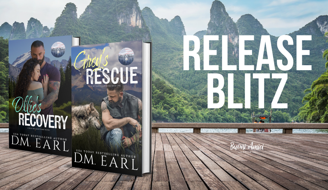 #ReleaseBlitz Ollies Recovery & Grey’s Rescue By D. M. Earl