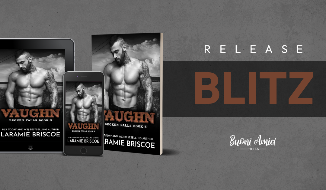 #ReleaseBlitz Vaughn By Laramie Briscoe