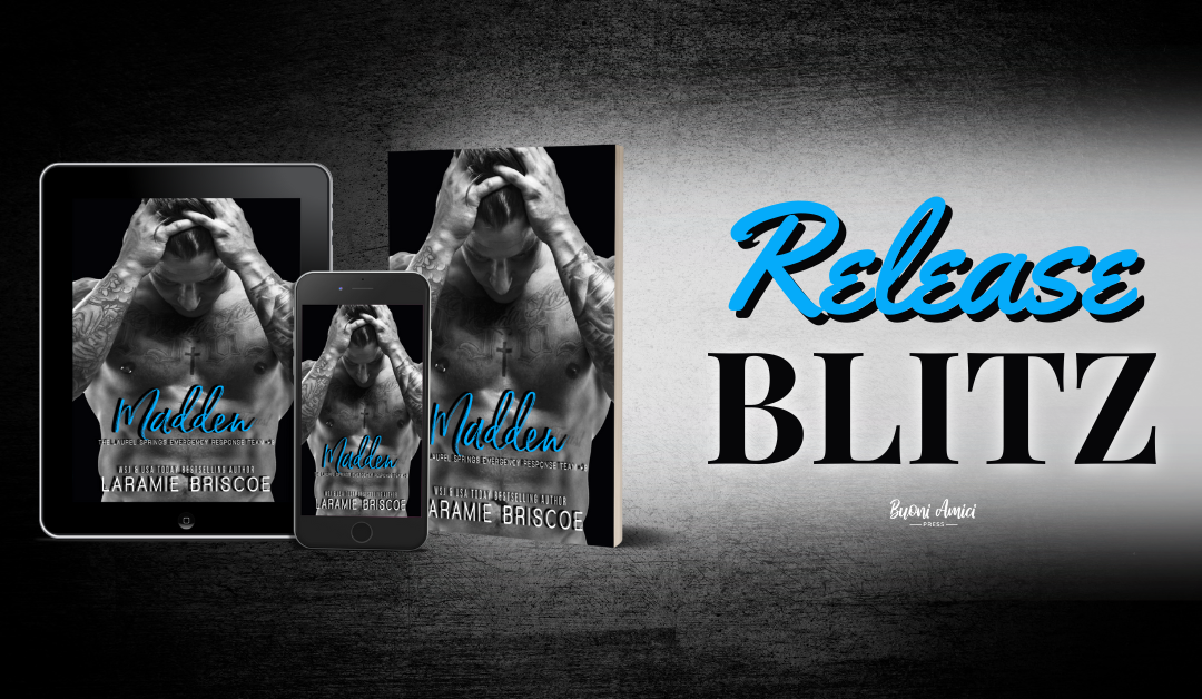 #ReleaseBlitz Madden By Laramie Briscoe