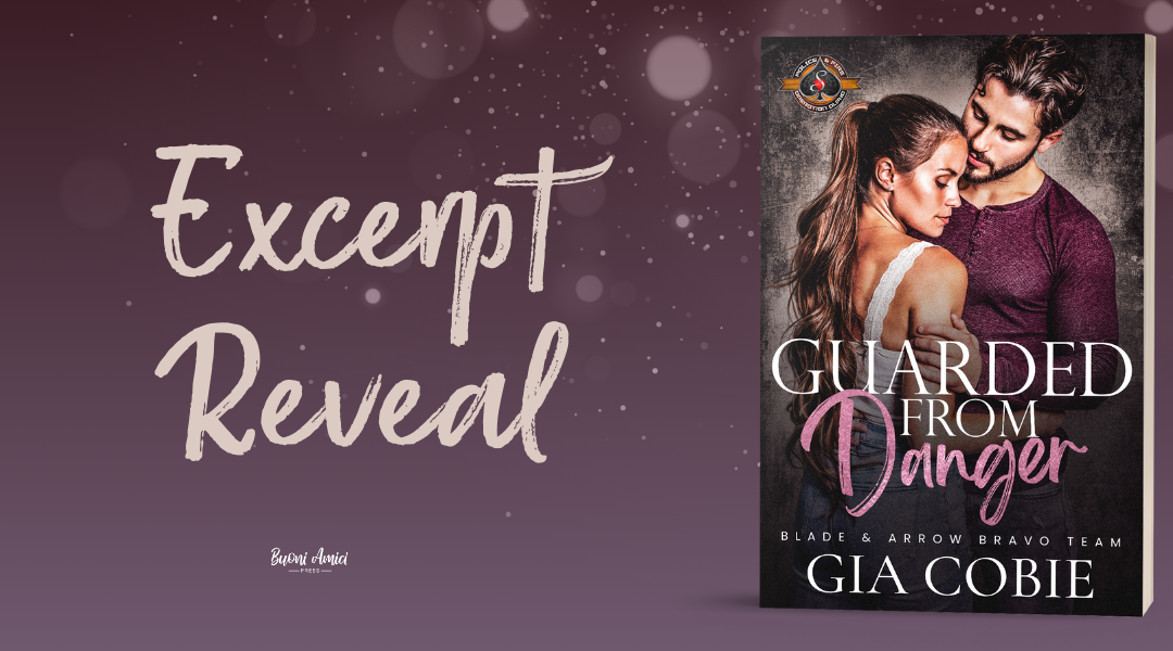 #ExcerptReveal Guarded From Danger By Gia Cobie