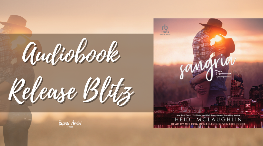 #Auidobook Release Blitz Sangria By Heidi McLaughlin