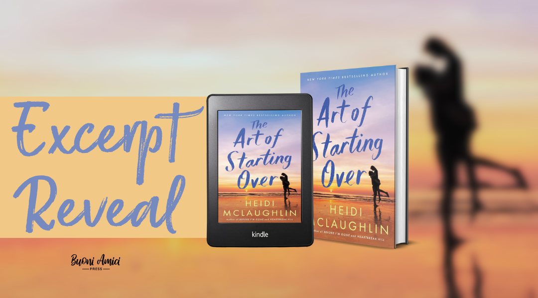 #ExcerptReveal The Art of Starting Over By Heidi McLaughlin