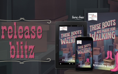 #ReleaseBlitz These Boots Are Made For Walking By Deanndra Hall