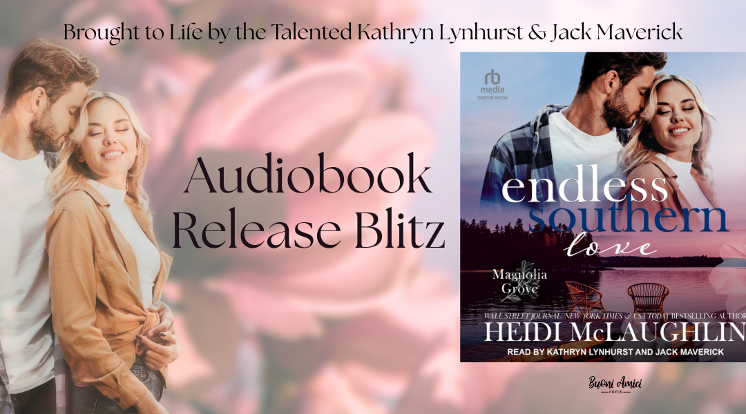 Endless Southern Love by Heidi McLaughlin Audiobook Release