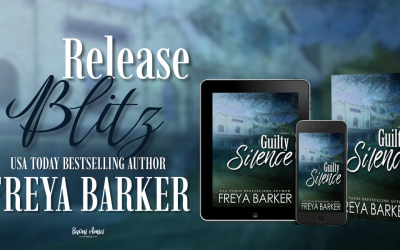 Guilty Silence by Freya Barker Release Blitz | Romantic Suspense | Later in Life Romance