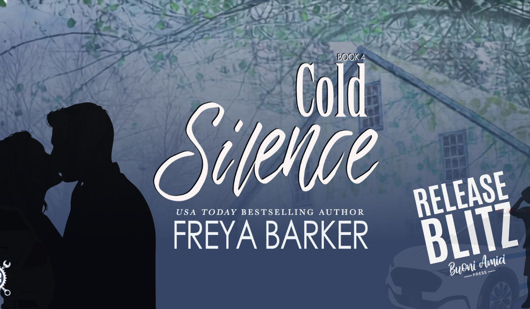 Cold Silence by Freya Barker Release Blitz | Romantic Suspense | Later in Life