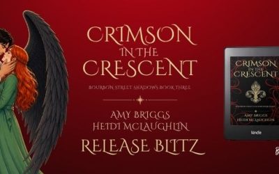 Crimson in the Crescent (Bourbon Street Shadows #3) by Heidi McLaughlin & Amy Briggs Release Blitz | Paranormal Romance